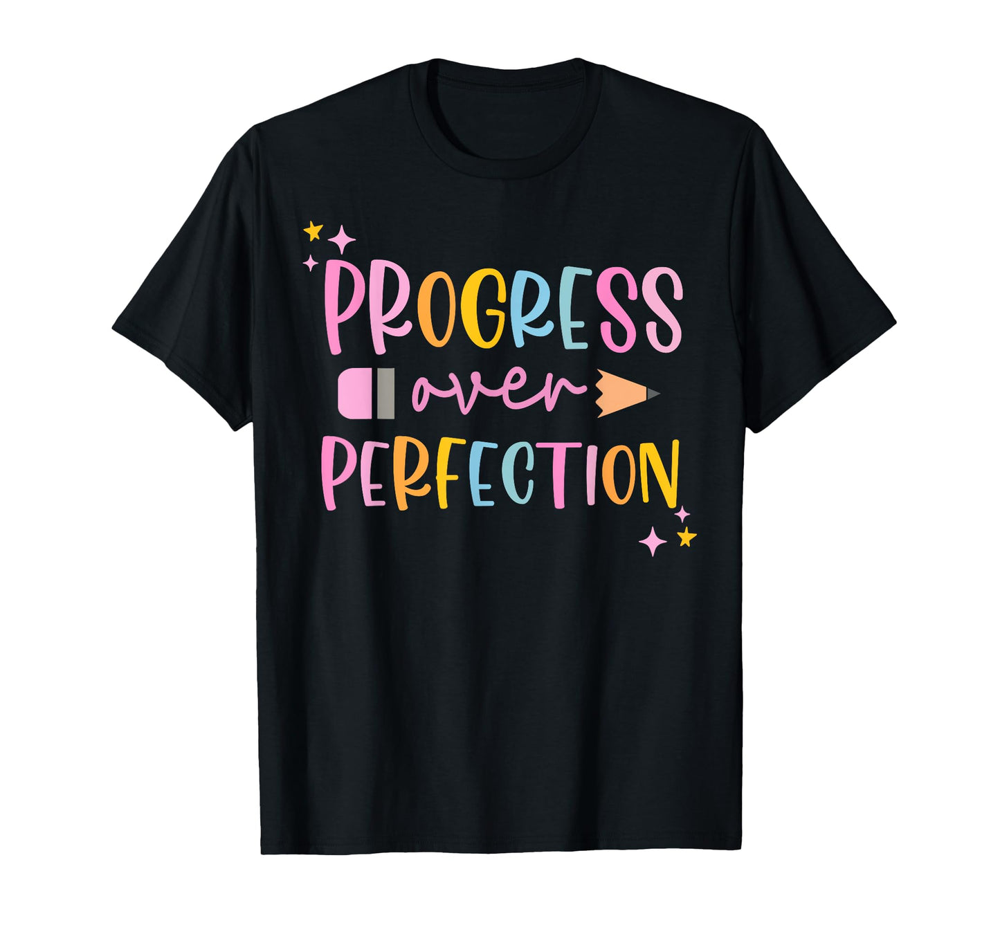 Motivational Progress Over Perfection Back to School Teacher T-Shirt