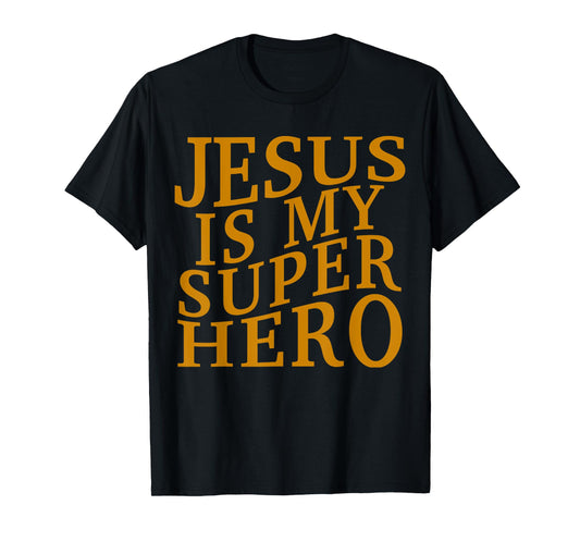 Toddler Jesus is My Superhero Christian God Son Brother Kids T-Shirt
