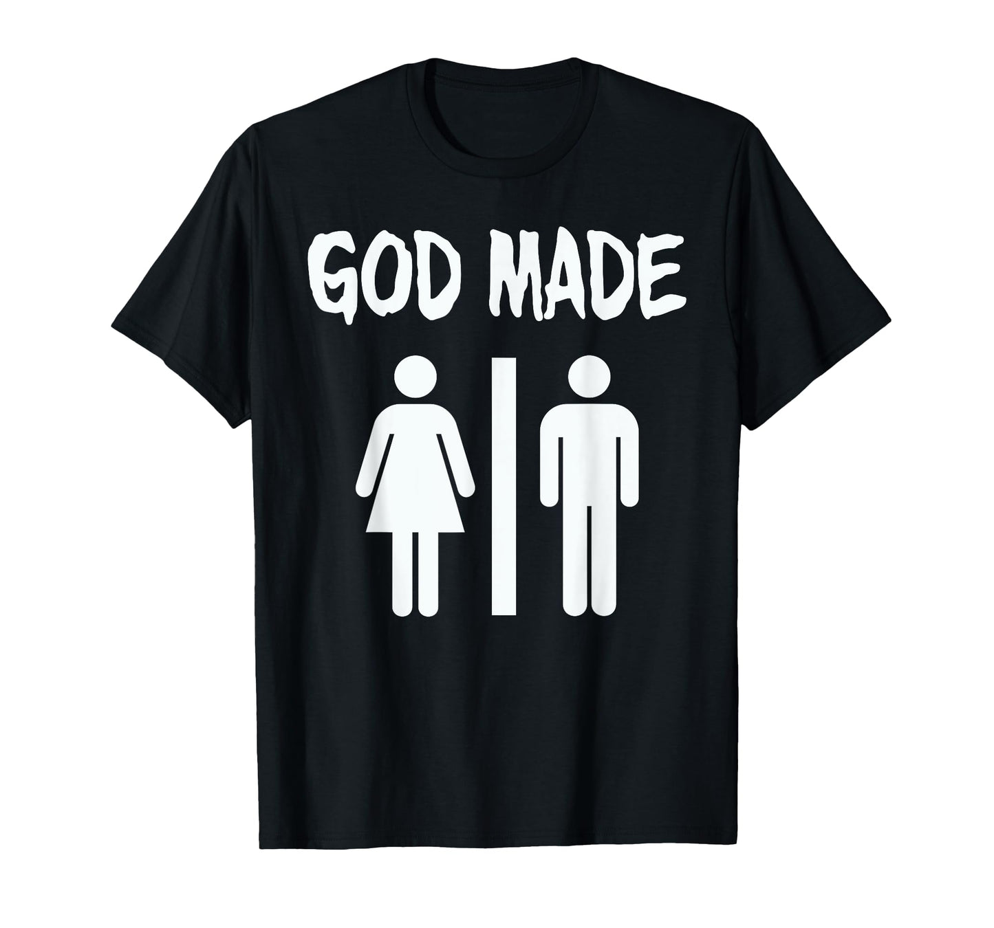God Made Men Women Funny Christian T-Shirt