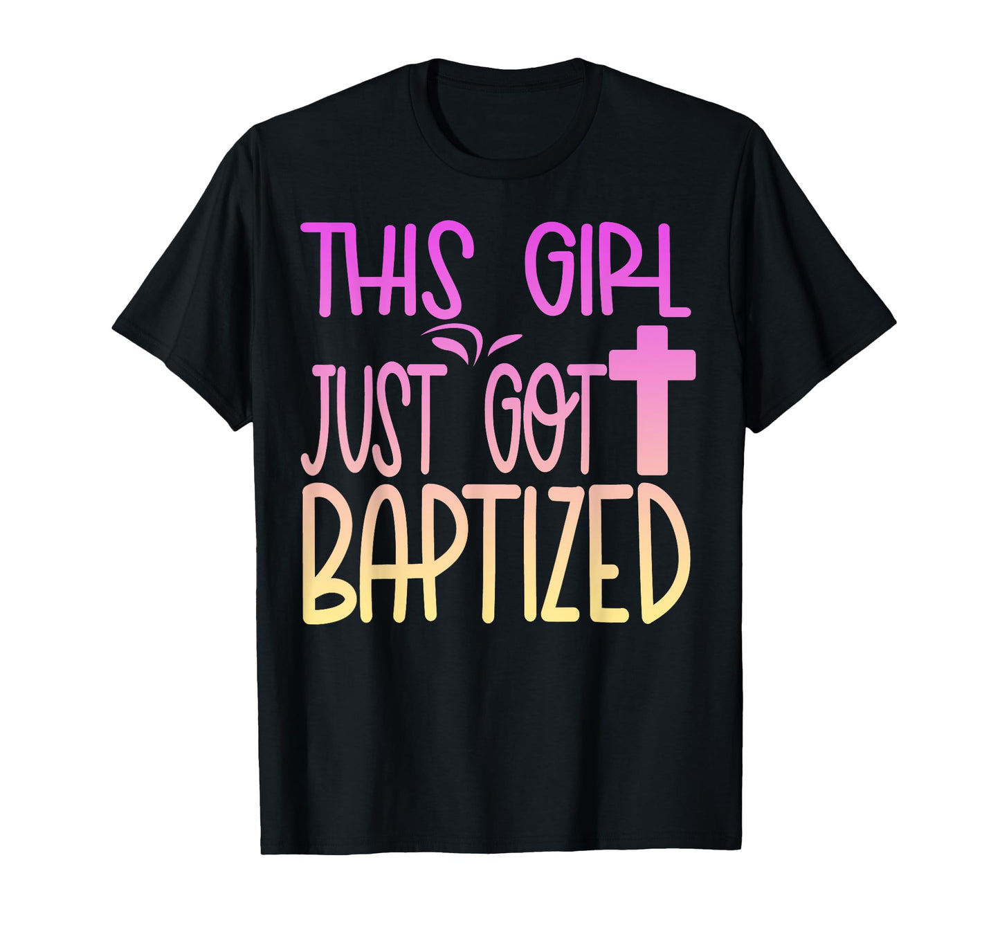 Baptized Baptism Kids Girl Cute Christian 2025 I Decided T-Shirt