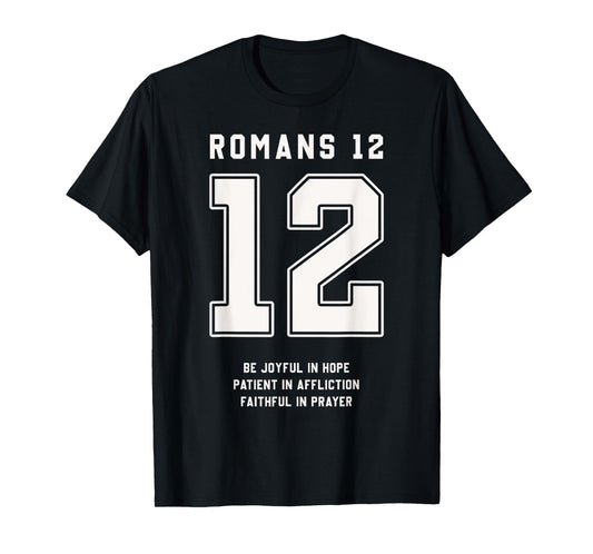 Romans 12:12 Bible Verse Team Sports Jersey Christian T-Shirt