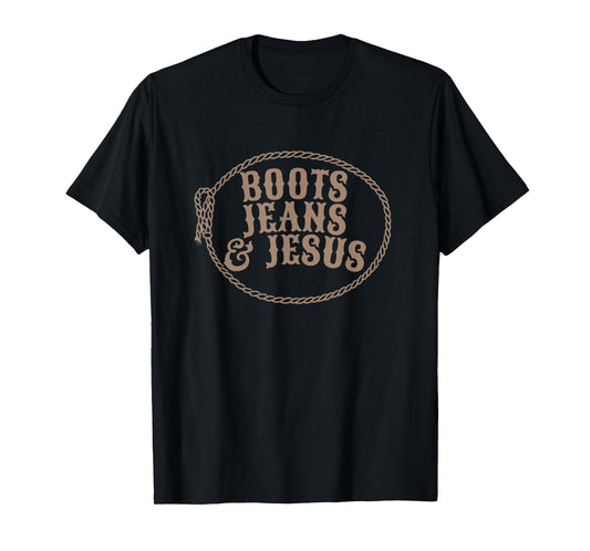 Cute Boots Jeans And Jesus Cowgirl Christian Country Western T-Shirt