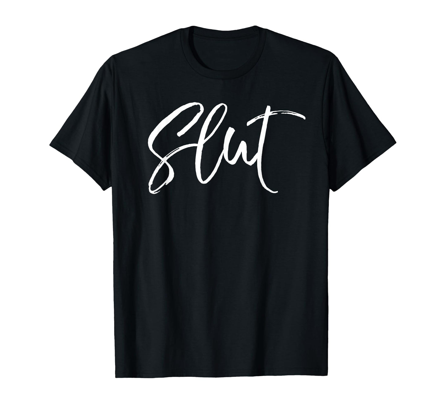 Slutty Shirt for Women for Public Naughty Adult Humor Slut T-Shirt