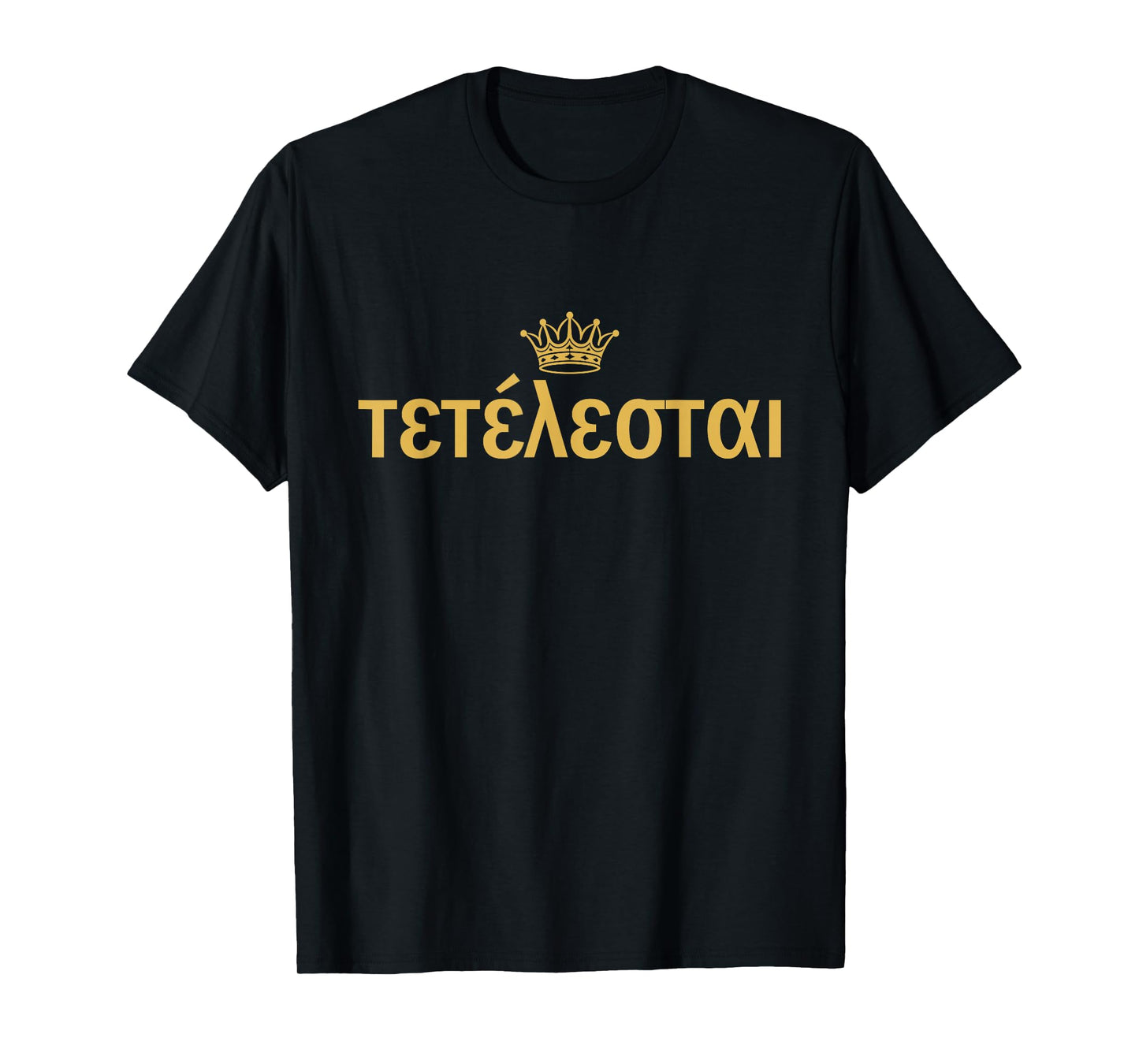 Tetelestai John 19:30 T-Shirt