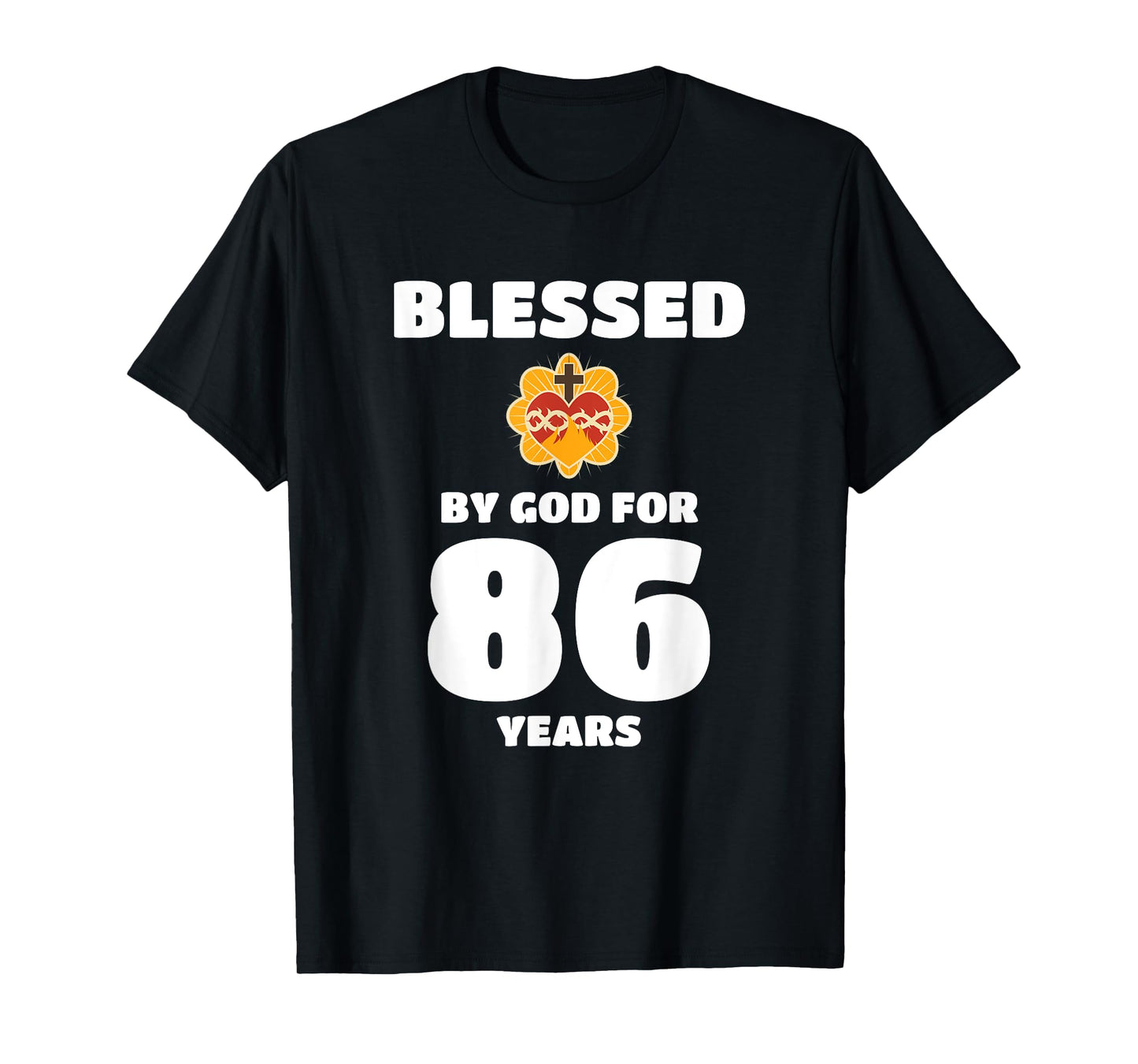 Blessed by God 86 Years Faithful Birthday T-Shirt