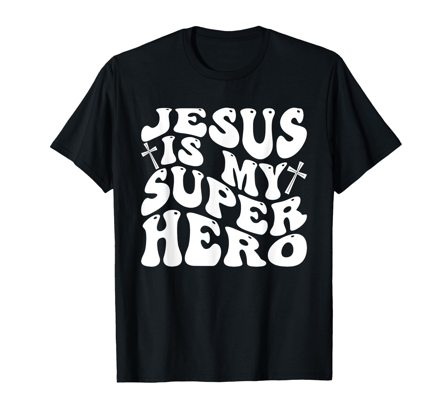 Jesus is My Superhero - Christian Religious T-Shirt