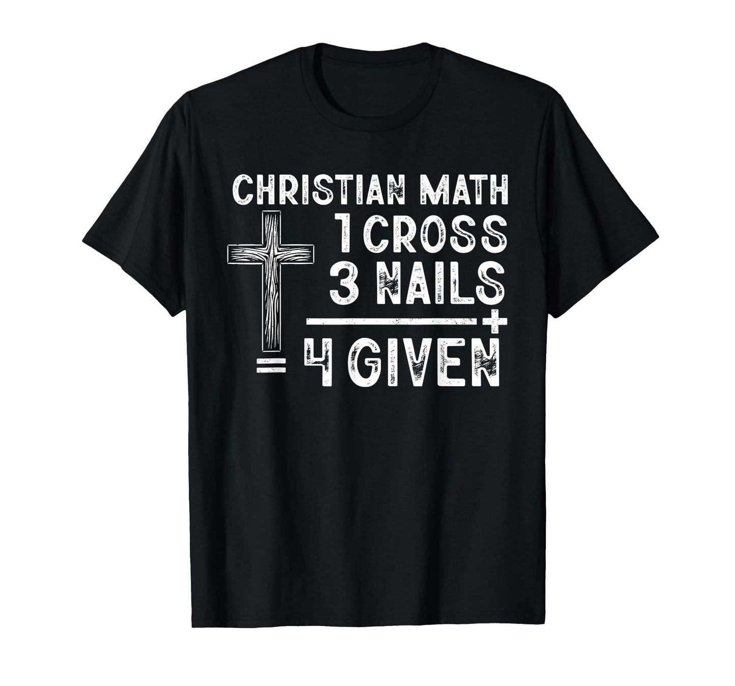 Christian Math Funny Christ Follower Religion Math Lover T-Shirt