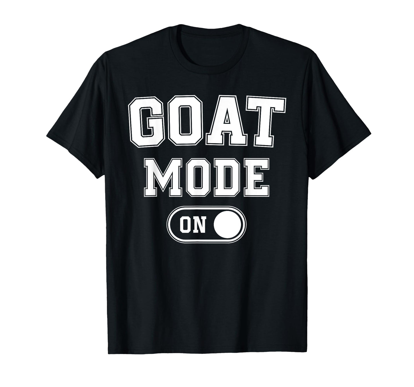 Goat Mode On Costume Funny Mountain Climber Gift Animal T-Shirt
