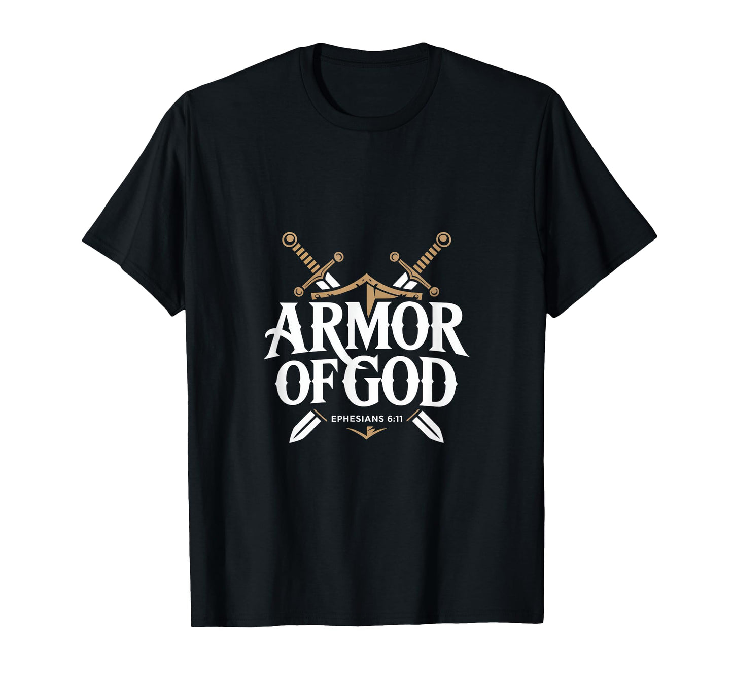 Armor Of God Ephesians 6:11 Christian T-Shirt