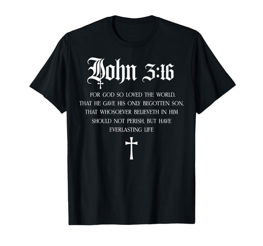 John 3:16 Christian Bible Verse Religious Jesus (On Back) T-Shirt