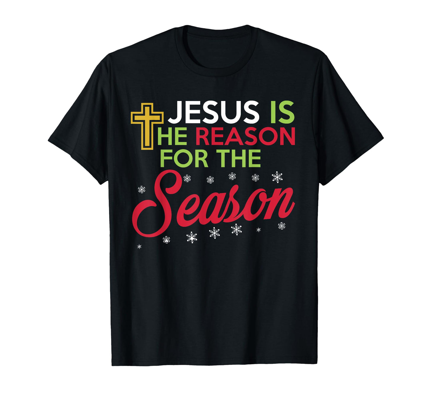 Jesus Is The Reason For The Season T-Shirt (Plain) T-Shirt