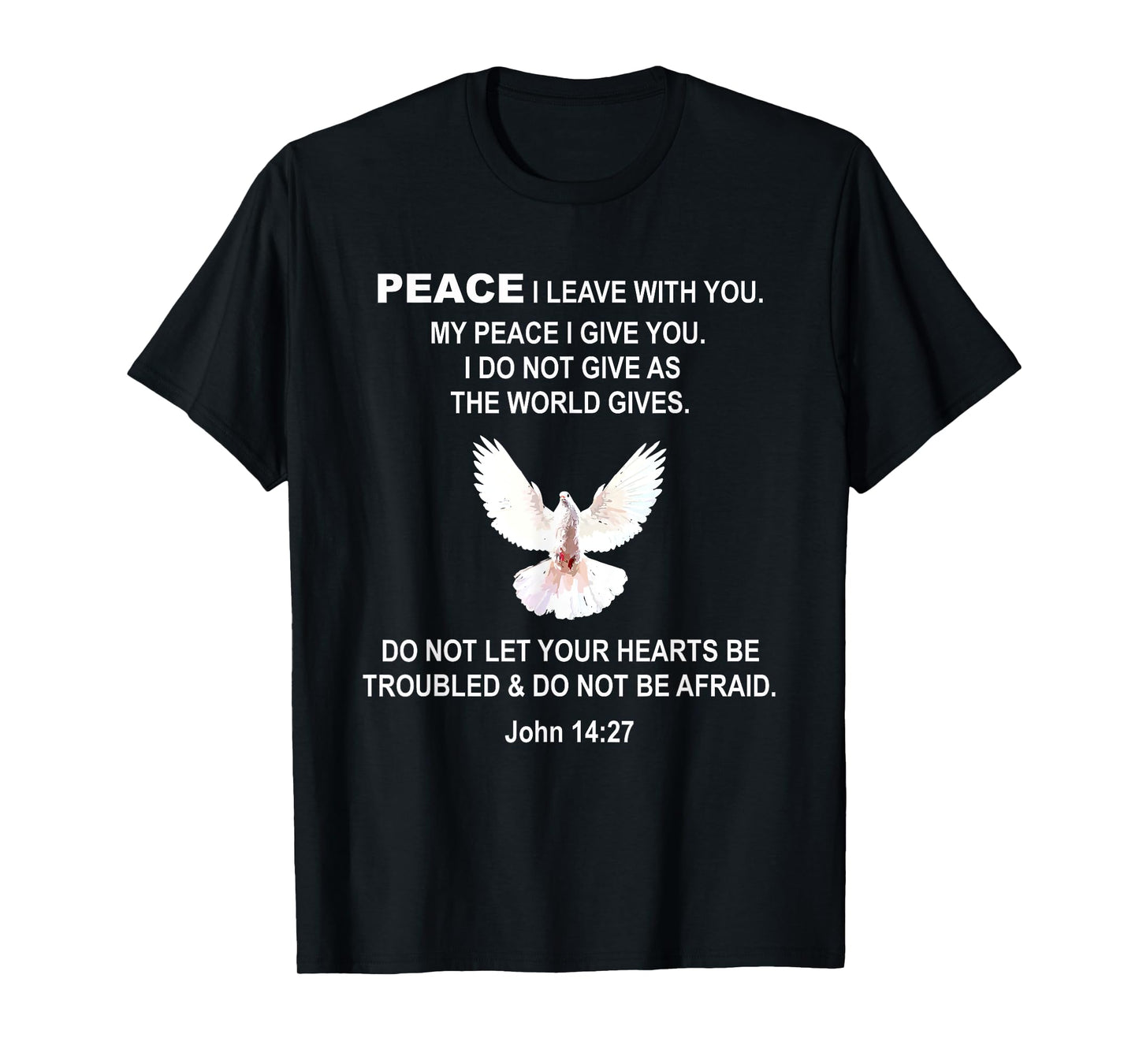 John 14 27 Bible Verse Peace Jesus Christ T-Shirt