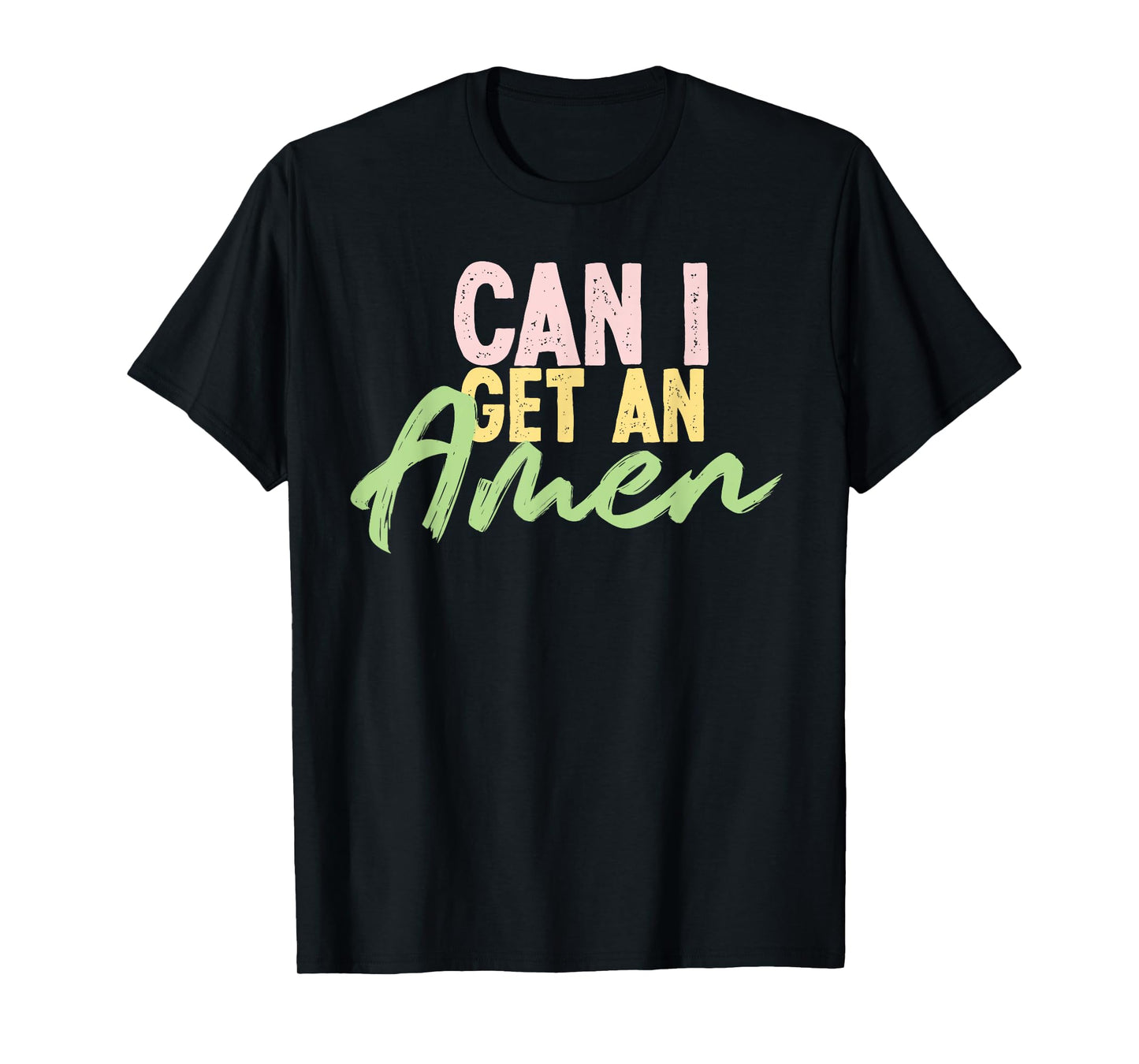 can I get an amen cool inspirational religious gift idea T-Shirt