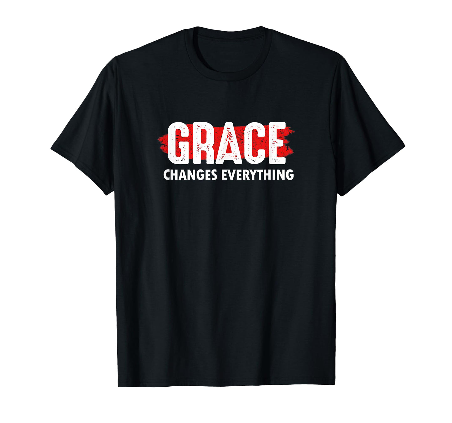 Grace Changes Everything - Jesus Christian God Faith Church T-Shirt