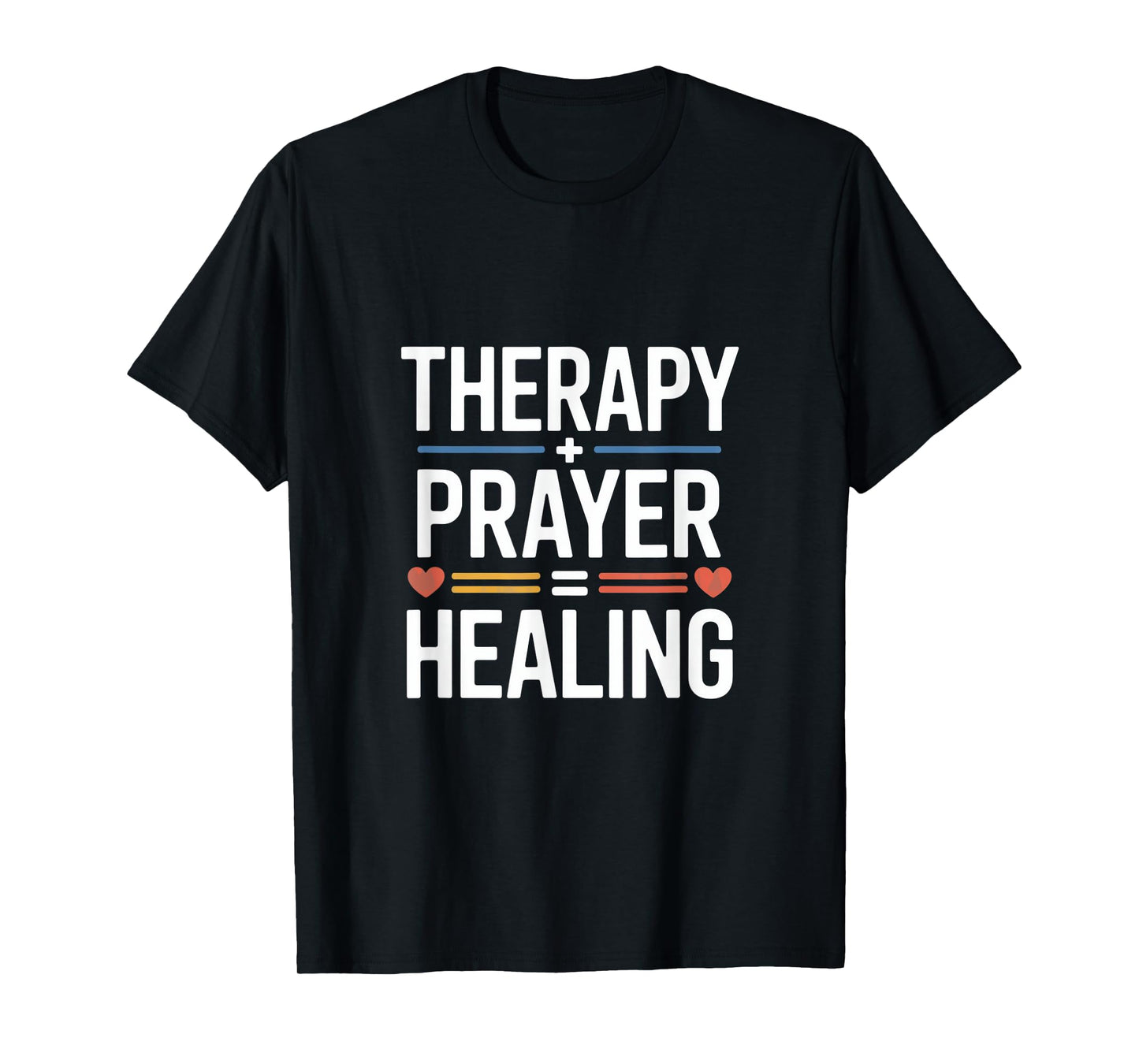 Christian Therapy Prayer Healing Inspiration T-Shirt