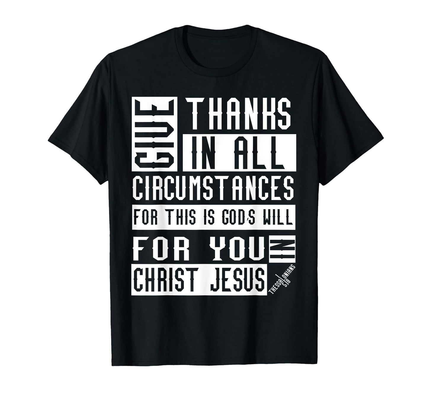 1 Thessalonians 5:18 Christian Bible Verse T-Shirt