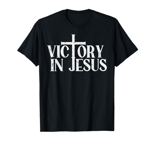 Victory In Jesus Cross God Faith Christian Men Women Kids T-Shirt