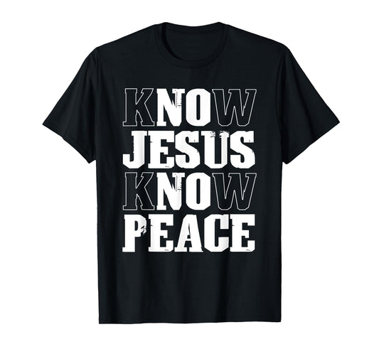 Know Jesus Know Peace Faith in Christ Christian Bible T-Shirt