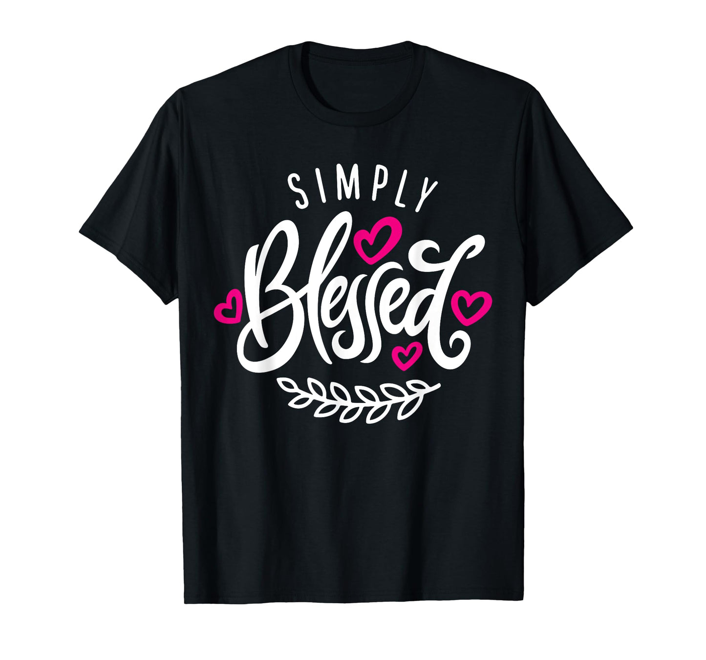 Blessed Beyond Measure Simply Blessed Family Blessing Faith T-Shirt