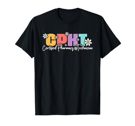 CPHT Certified Pharmacy Technician Designs T-Shirt