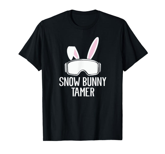 Snow Bunny Tamer Ski Funny Apres Party Skiing Skier T-Shirt