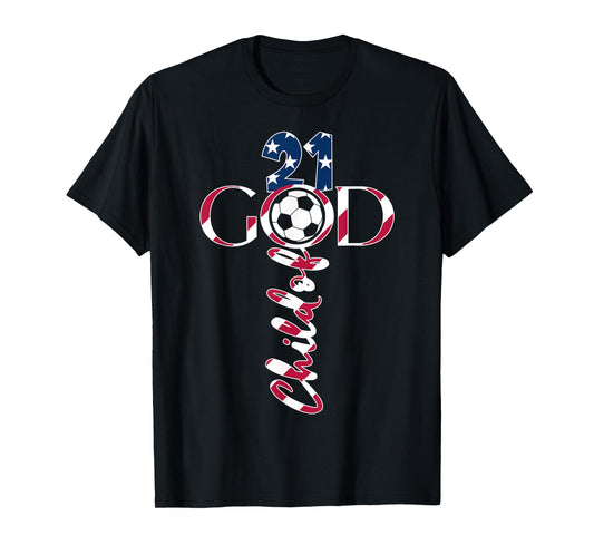 JESUS 21 YEARS CHILD OF GOD SOCCER 21ST BIRTHDAY T-Shirt