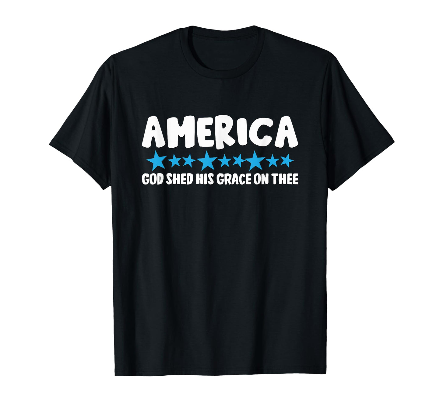 America God Shed His Grace On Thee T-Shirt