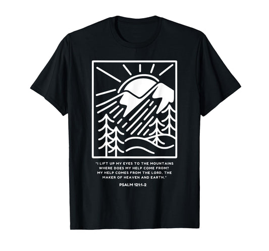 Mountain Sunrise Religion Psalm 121-1-2 Bible Christian T-Shirt