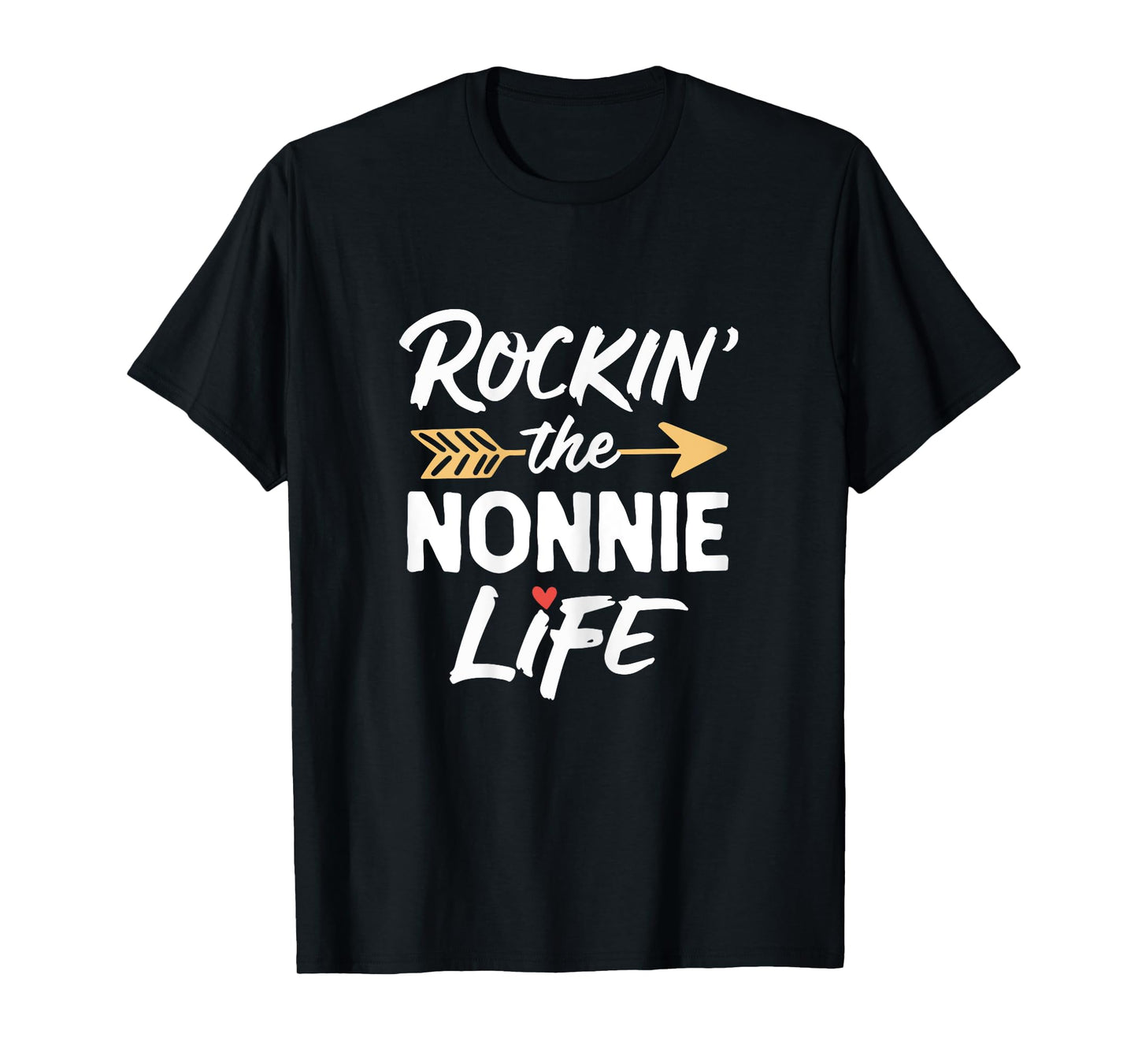 Rockin' The Nonnie Life Cute Rocking Cool T-Shirt