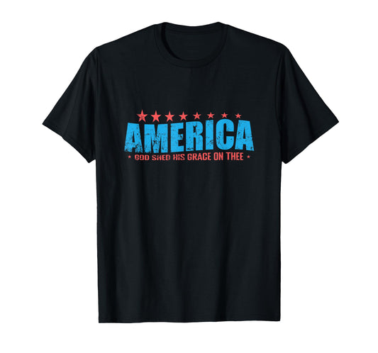 America God Shed his Grace on thee T-Shirt