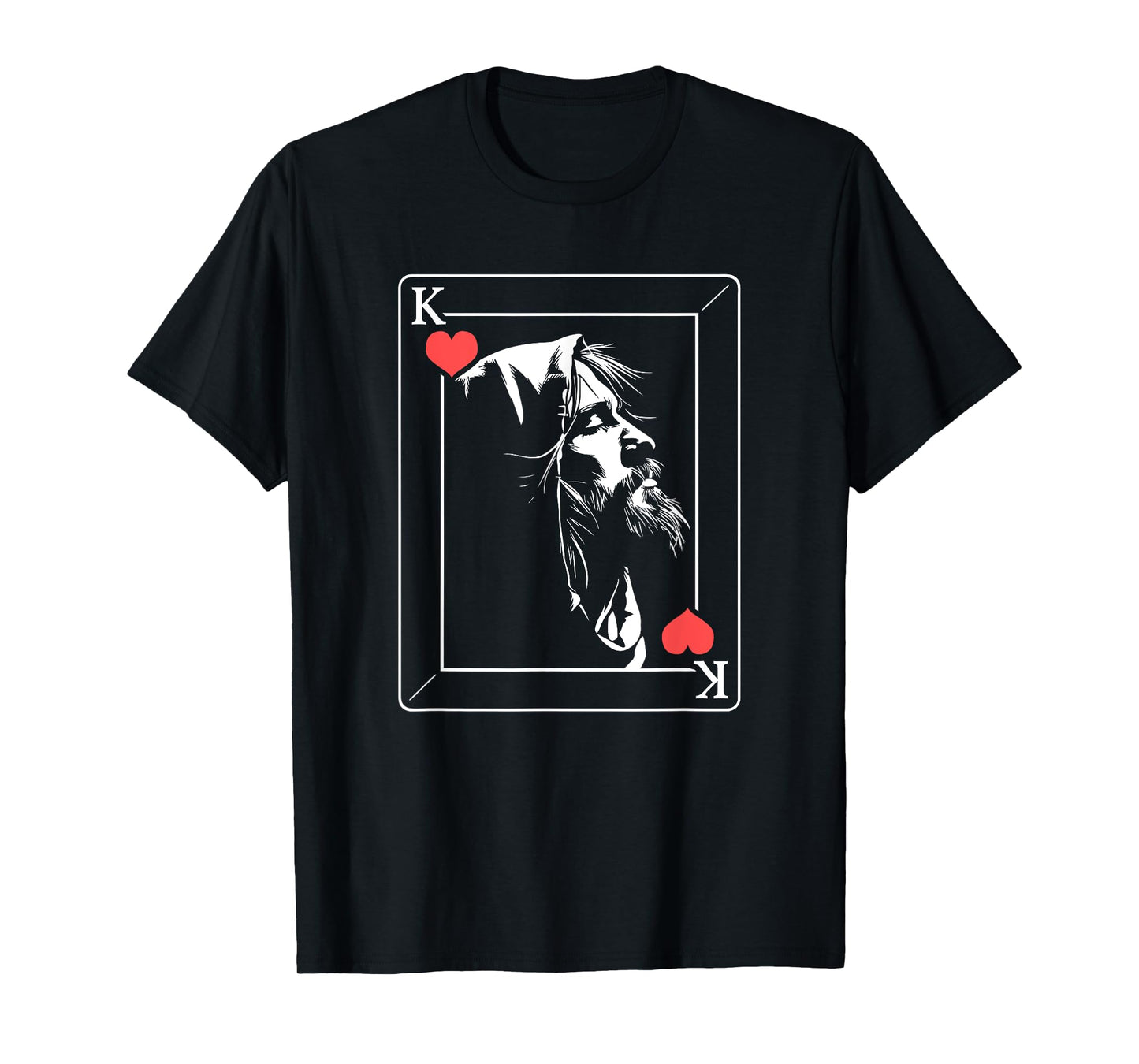 Jesus Is King Of Hearts T-Shirt