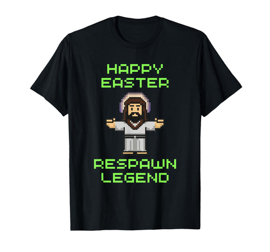 Funny Easter Video Game Jesus - Respawn Legend - Video Game T-Shirt