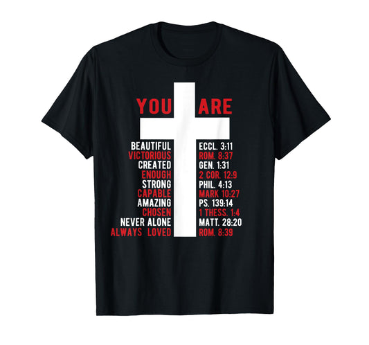 Jesus Never God Says You Blessed The Way The Truth The Life T-Shirt