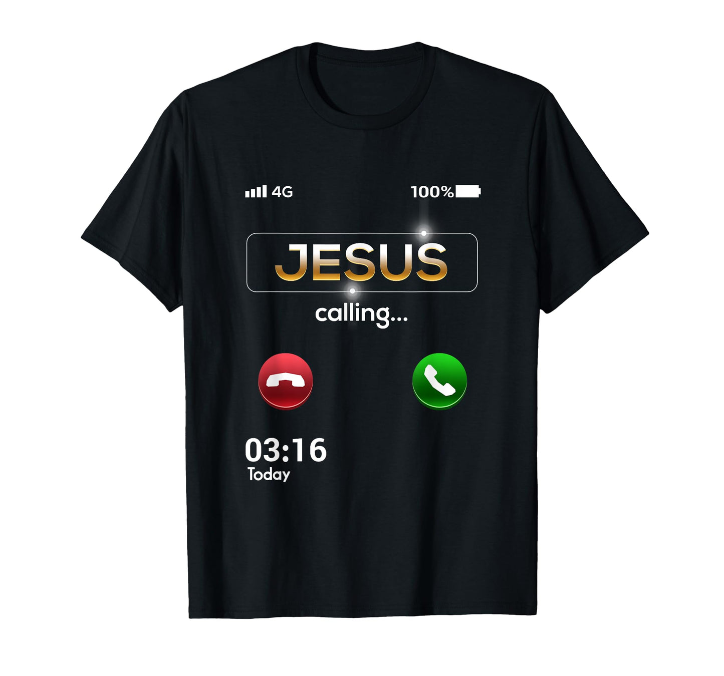 Jesus Is Calling Funny Cell Phone Call Jesus Christian T-Shirt