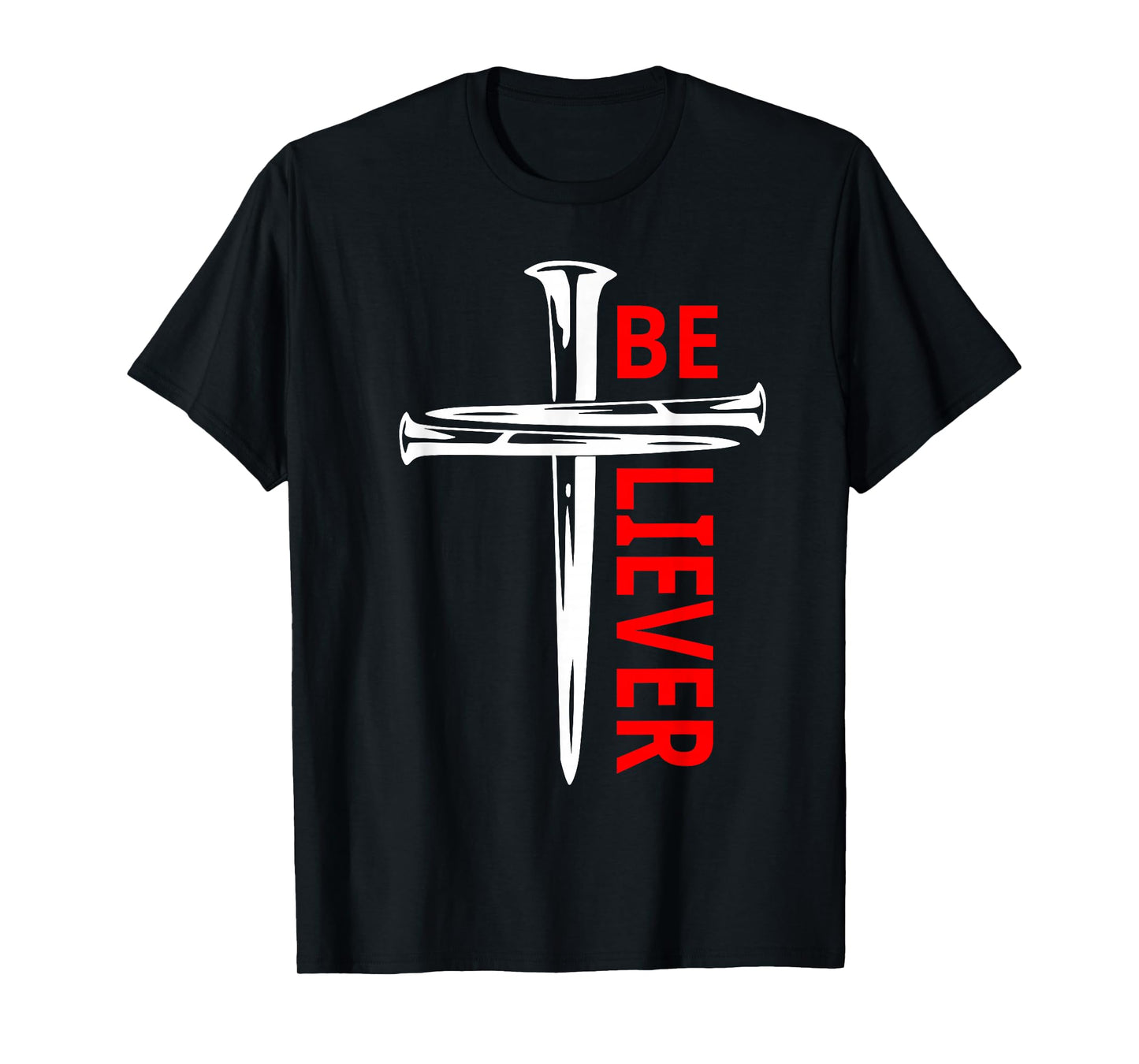 Believe in Jesus Christian Cross Jesus Christ T-Shirt