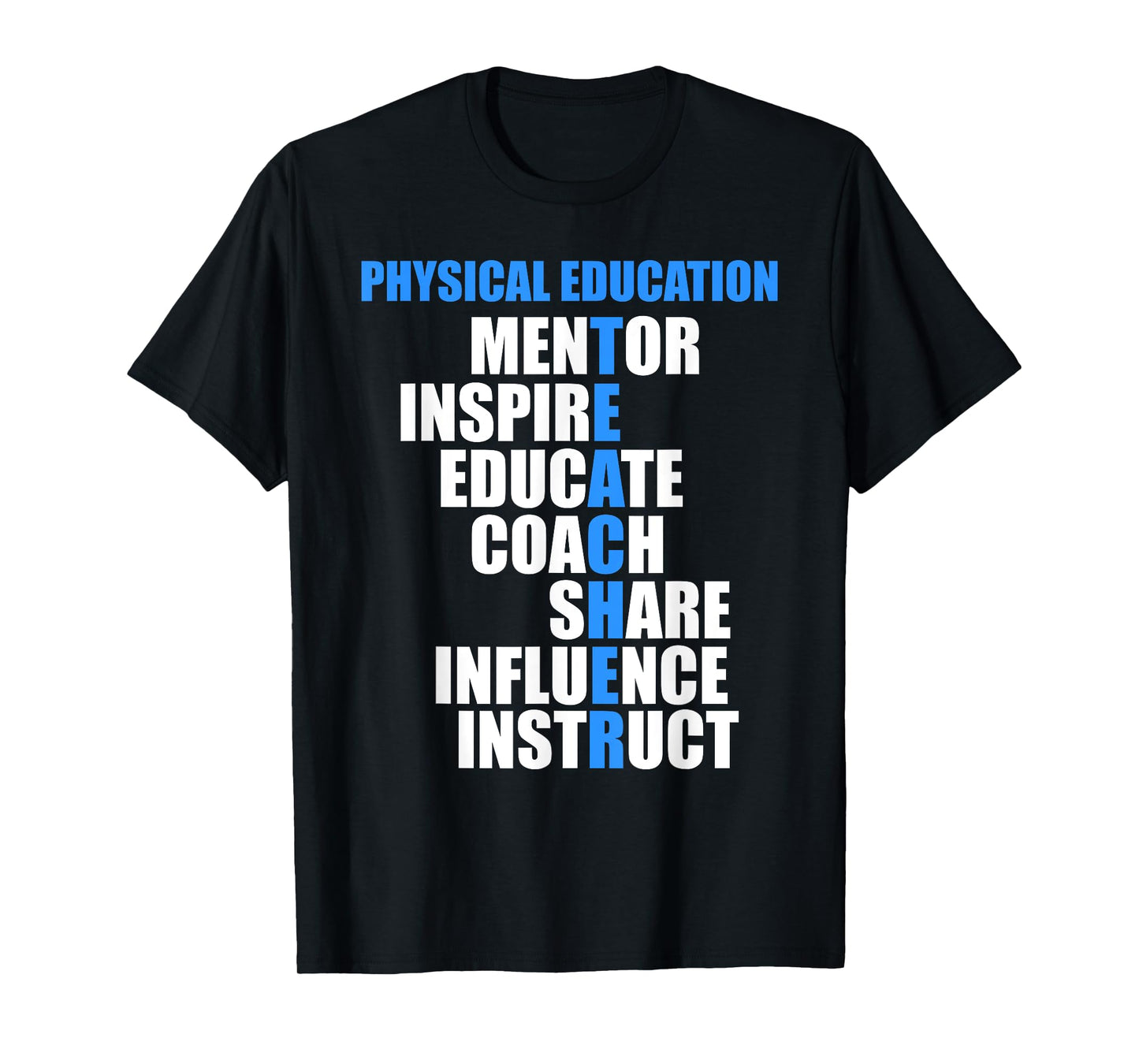 PE Physical Education Teacher - For PE Teacher T-Shirt