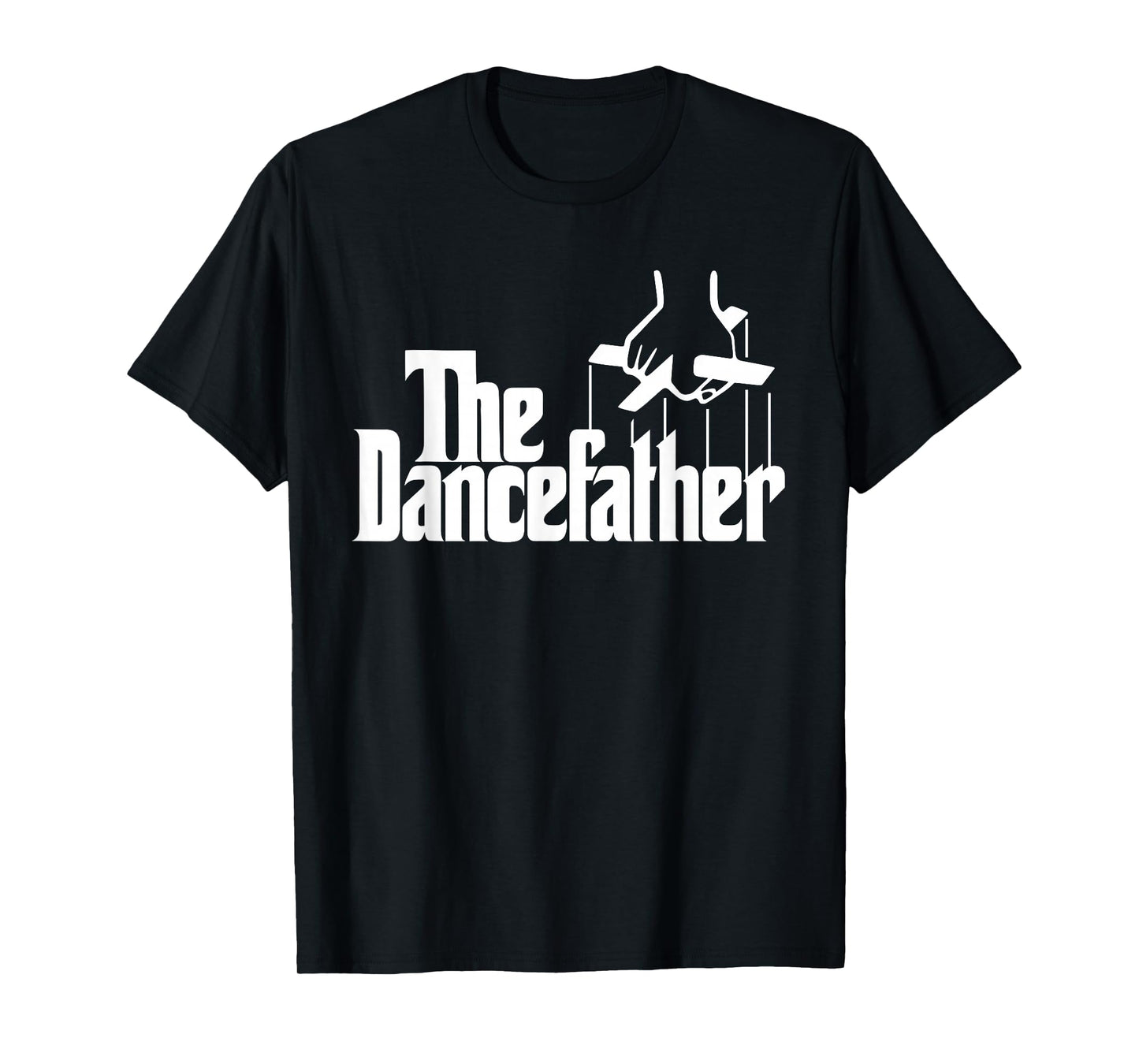 The Dancefather Funny Dance Dad Dancer Dancing Father Men T-Shirt