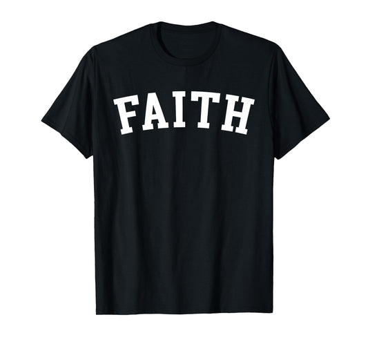 Faith T-Shirt