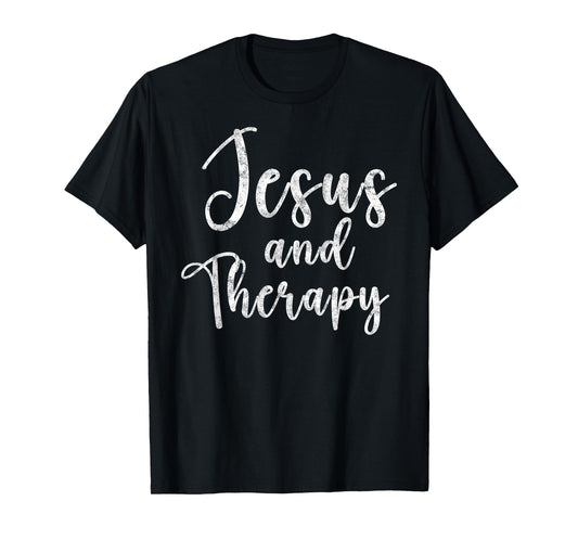 Jesus and Therapy Christian Funny Tee Bible Lover Prayer T-Shirt