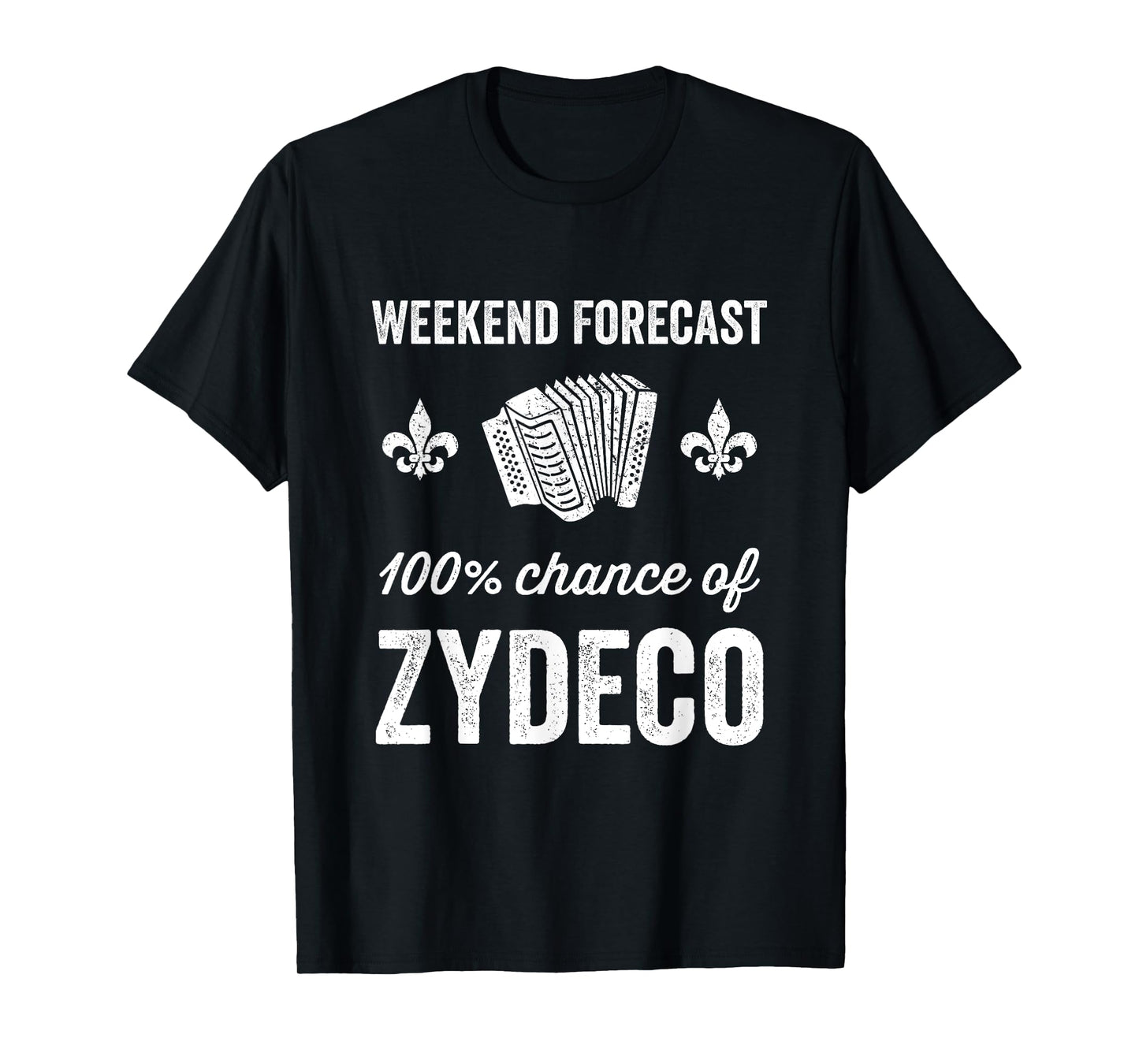 Weekend Forecast Zydeco T-Shirt