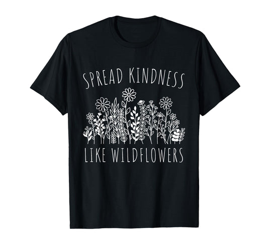 Inspirational Beautiful Quote Kindness Motivational Saying T-Shirt