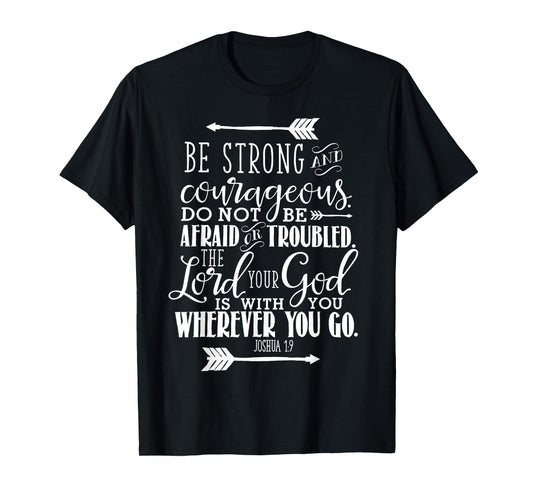 Joshua 1:9 Christian Bible Verse Pink T-Shirt T-Shirt