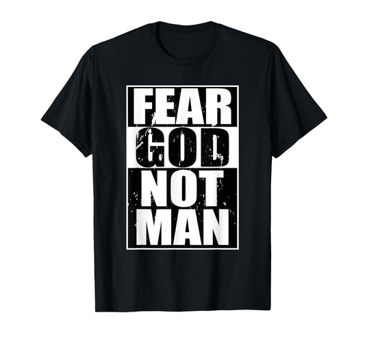 Fear God Not Man Cool Christian Gifts Halloween Shirt Boys T-Shirt