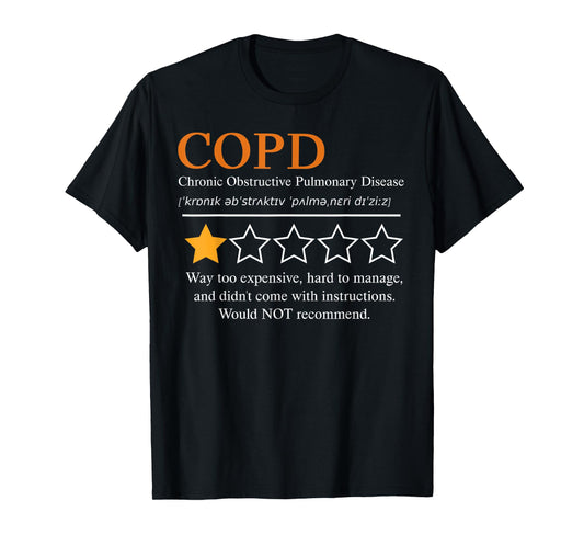 COPD Awareness Pulmonary Lung Disease Emphysema Warrior 2025 T-Shirt