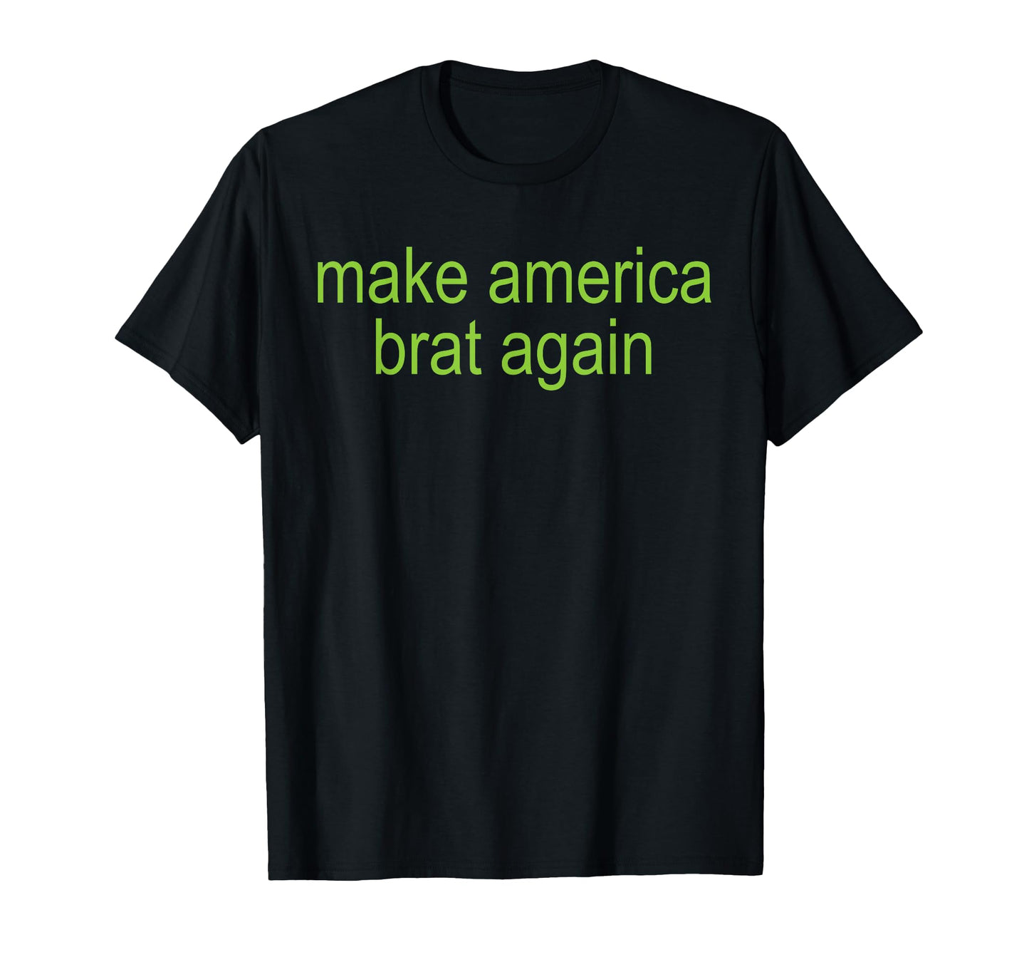 Make America Brat Again T-Shirt