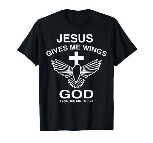 Funny Cross Jesus God is Great Jesus Gives Me Wings T-Shirt