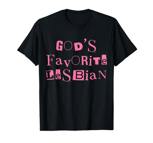 Funny God's Favorite Lesbian LGBT Bi Transgender Pride Month T-Shirt