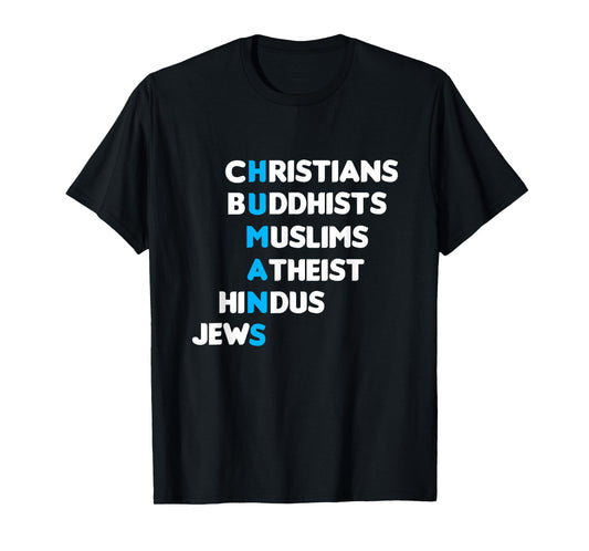 Christ Buddhist Muslim Muslim Hindu Human Faith Gift T-Shirt