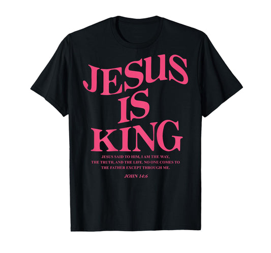 Jesus Is King John 14:6 Costume Jesus Christian (On Back) T-Shirt