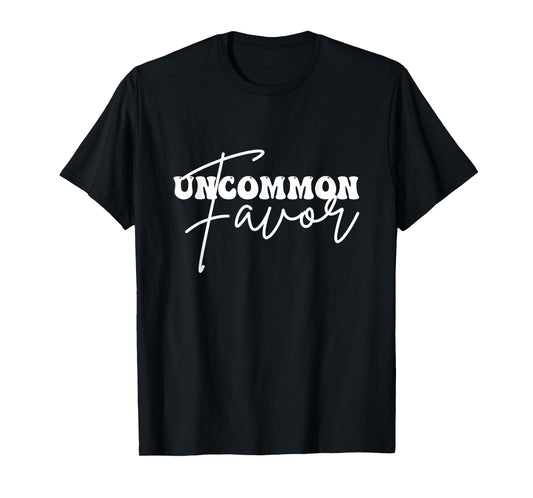 funny quotes apparel Uncommon favor T-Shirt, Small, Black